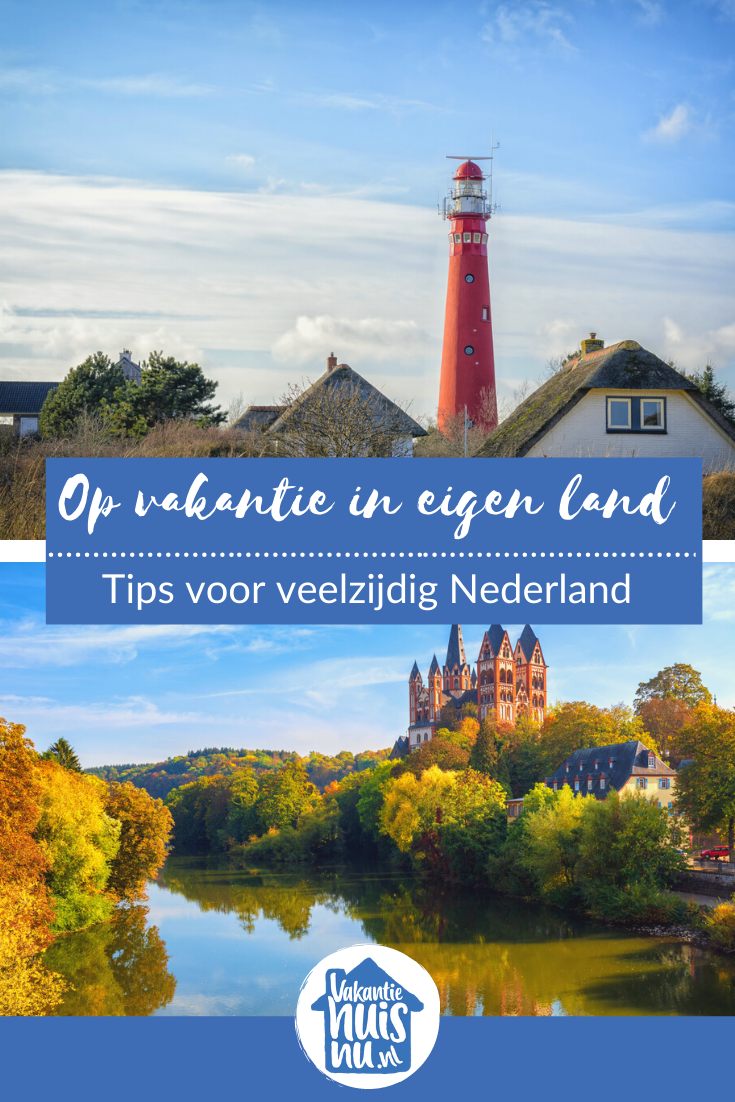 vakantiehuis nederland